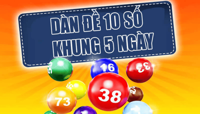 Dàn đề 10 số khung 5 ngày iwin